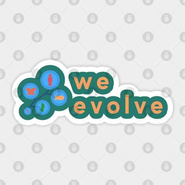 We evolve Family Tree Sticker by High Altitude